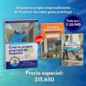 GUIA: Creá tu propia empresa de limpieza